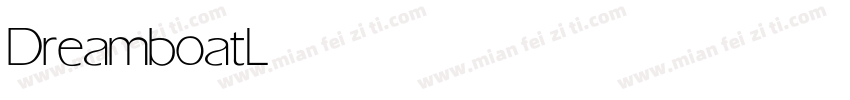 Dreamboat Light字体转换